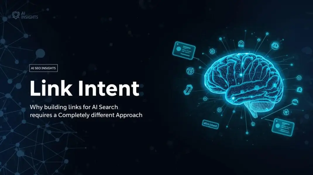 Link intent strategy diagram showing content creation and strategic outreach combined for AI search visibility and traditional SEO link building