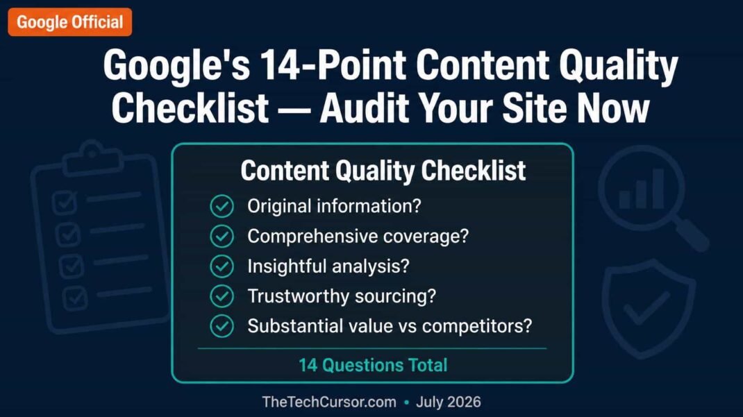 Google official 14-point content quality checklist for SEO showing self-assessment questions for helpful content E-E-A-T and people-first writing in 2026